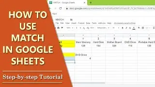 Google Sheets Match | Match Function Google Sheets | How to Use Match Google Sheets