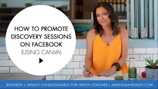 How to promote discovery sessions on Facebook (using  Canva)