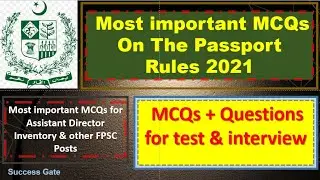 The Passport Rules, 2021 MCQs | Assistant Director (Inventory) Test MCQs | Success Gate