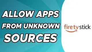 How to Allow Apps From Unknown Sources on Firestick