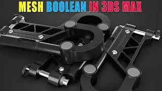 Hard Surface: Mesh Boolean-Proboolean and Retopology In 3ds Max  || N°_253