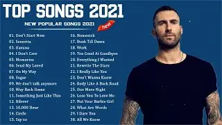 2021 New Songs ( Latest English Songs 2021 ) 🥬 Pop Music 2021 New Song 🥬 English Song 2021
