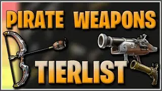 RANKING ALL PIRATE WEAPONS IN SAVE THE WORLD!