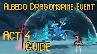 Albedo Event Act 4 Guide - Chalk Prince and the Dragon in Genshin Impact