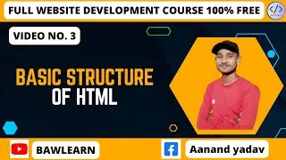 HTML Tutorial: Basic Structure of a Website | Web Development Tutorials #3