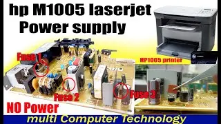 hp M1005, hp1020, hp1020, Canon LBP2900B Laserjet power supply how to repair NO power by MCT TECH