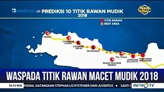 Waspada! Berikut Titik Rawan Kemacetan saat Mudik 2018