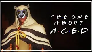 #240: The One About Aced