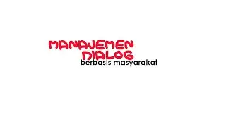 Manajemen Dialog Berbasis Masyarakat - Pdt. Jacky Manuputty