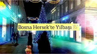 Bosna Hersekte Noel