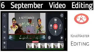 6 September Trending Video Editing in Kinemaster || Defence Day Video Editing