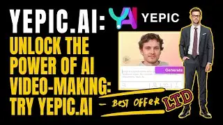 Unlock the Power of AI Video-Making: Try Yepic.ai Now 📹 Yepic LTD