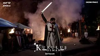 Kuruluş Osman Müzikleri | İntikam (Sezon Finali)