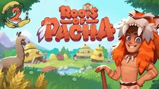 ПЕЩЕРЫ ЗОВУТ Roots of Pacha ►Прохождение на русском #2