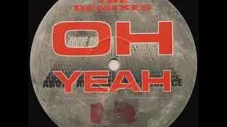 Fallen Angels - Oh Yeah (Back 2 Basics Remix)