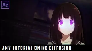 After Effects Tutorial AMV - Omino Diffusion