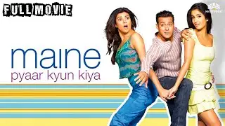 Maine Pyaar Kyun Kiya Full movie | Salman Khan, Katrina Kaif, Sushmita Sen | Hindi Comedy movie