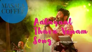 Aalayal Thara Venam live performance by Masala Coffee at KCS | Malayalam Melody Song