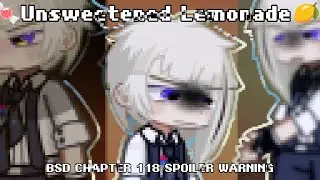 BSD CHAPTER 118 SPOILER WARNING || Unsweetened Lemonade || Atsushi Angst