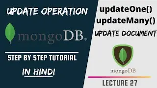 Update Operation in MongoDB | updateOne, updateMany | Backend Web Development #27