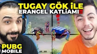 TUGAY GÖK İLE ERANGEL KATLİAMI!! DERKEN... (ÇILDIRDI) | PUBG MOBILE