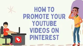 Promote Your YouTube Channel In PINTEREST [2022]