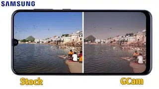 Best Working GCam For Samsung Devices🔥| Working GCam for A53,A52,A52s,M31,M51