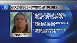Blackfeet actor Steve Reevis dies