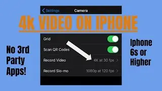 How to Shoot 4K Video on an iPhone [Legit]