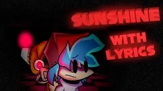 Sunshine WITH LYRICS | Sonic.exe mod Cover | ft 
