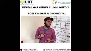 Poetry By Neeraj Dhoundiyal | Digital Marketing Alumni Meet 2nd | Upendra Rana Training