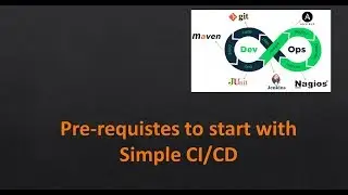 CI/CD setup pre-requisites for Simple pipeline