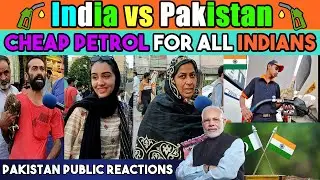 India 🇮🇳 vs 🇵🇰 Pakistan Petrol Price Comparison | Angry Pakistani Praising Indian Govt.