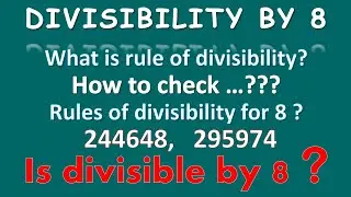 Divisibility Rules of divisibility by 8 #divisibilityrules #math #tricks  #shorts