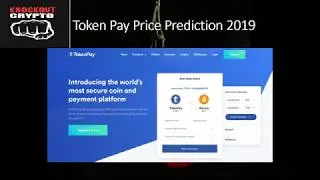 TokenPay Price Prediction 2019