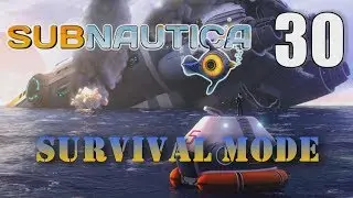 GAME MODS OVERVIEW PRAWN SUIT DRILL ARM - Subnautica Survival [30] Let's Play Walkthrough - Part 30