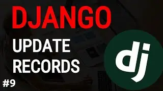 Python Django Tutorial #9: Django Update Form, Django Update View | Django blog project