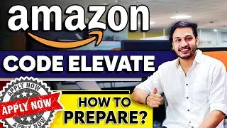 Amazon CodeElevate 2023🔥| Amazon WoW 2023 Apply Now | 45 Days Placement Kit | 45 Lakh CTC