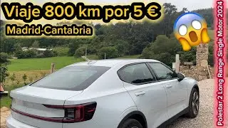 Viaje 800 km por 5 € con Polestar 2 Long Range Single Motor 2024 con 647 km WLTP #TestDrive