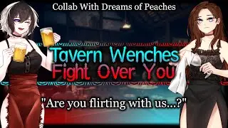 Tavern Wenches Fight Over Your Attention [Possessive] [Flirty] | Medieval ASMR Roleplay /FF4A/