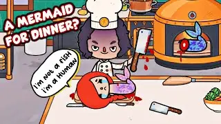 A Mermaid for Dinner? A Chef Who Wanted to Eat a Mermaid | Sad Story | Toca Life Story | Toca Boca