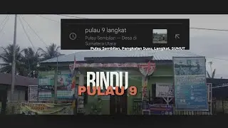 RINDU Desa Pulau 9 Pangkalan Susu, Kabupaten Langkat