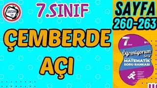 7.Sınıf Çemberde Açı, Matsev Yayıncılık, Öğreniyorum Serisi, Sayfa 260-263