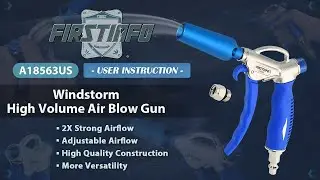 FIRSTINFO A18563 Windstorm High Volume Air Blow Gun with Adjustable Air Flow and High Flow Nozzle