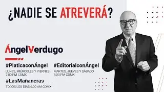 ¿Nadie se atreverá? 4/8/23