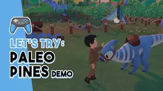 NEW Wholesome Dinosaur Taming and Farming Game! | Paleo Pines Demo is Live!