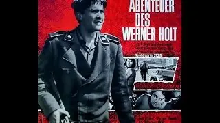 Приключения Вернера Хольта (1965) 2 серия