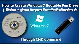 How to Create Windows 7 Bootable Pen Drive 