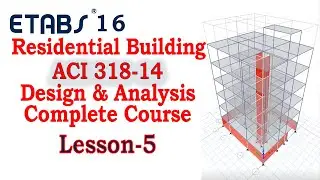 Etabs Course | Lesson 5 | Completing the Model | NO SOUND