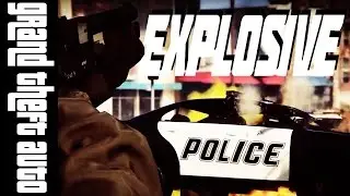 Explosive - GTA V